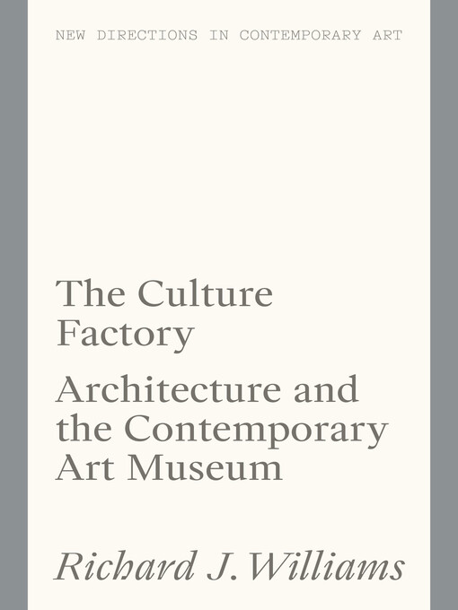 Title details for The Culture Factory by Richard J Williams - Available